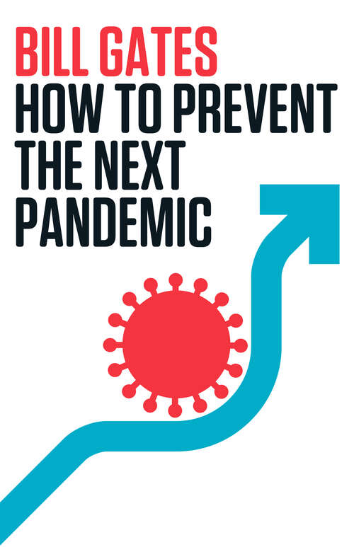 Book cover of How to Prevent the Next Pandemic