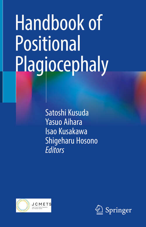 Book cover of Handbook of Positional Plagiocephaly