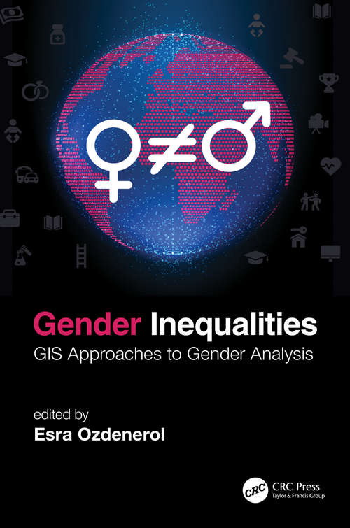 Book cover of Gender Inequalities: GIS Approaches to Gender Analysis