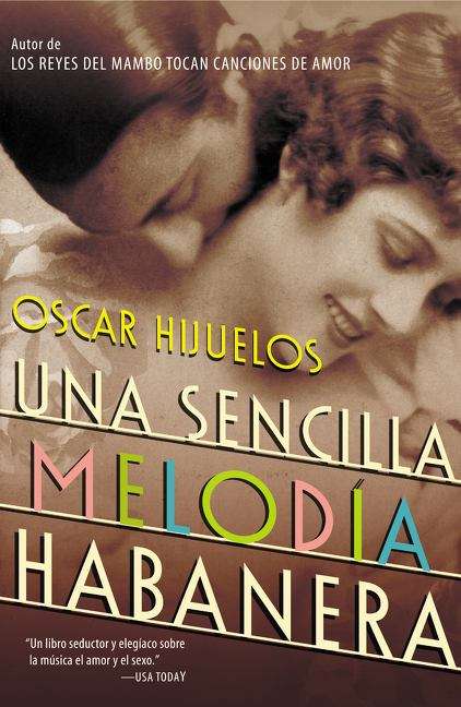 Book cover of Una sencilla melodía habanera