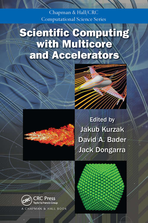 Book cover of Scientific Computing with Multicore and Accelerators (1) (Chapman & Hall/CRC Computational Science)