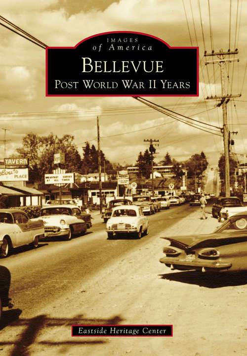 Book cover of Bellevue: Post World War II Years