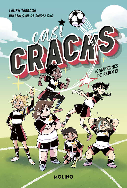 Book cover of Casi CRACKS 1 - ¡Campeones de rebote! (Casi CRACKS: Volumen 1)