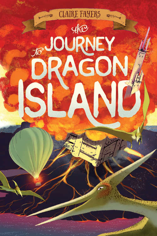 Book cover of The Journey to Dragon Island