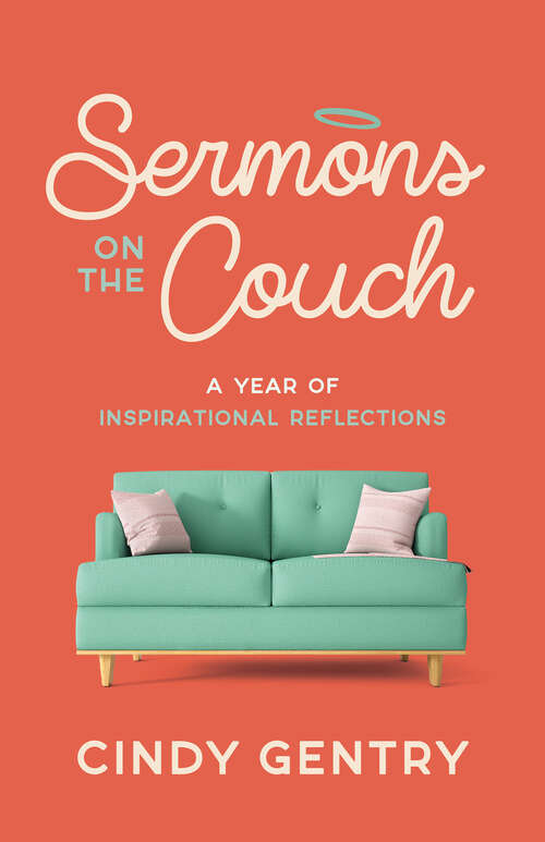 Book cover of Sermons on the Couch: A Year of Inspirational Reflections