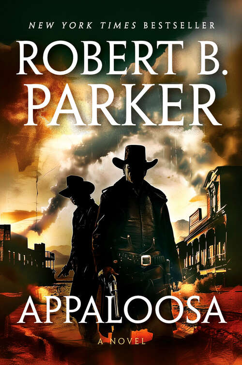 Book cover of Appaloosa (A Cole and Hitch Novel #1)