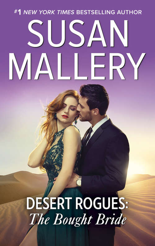 Book cover of Desert Rogues: The Bought Bride (Desert Rogues Ser. #13)