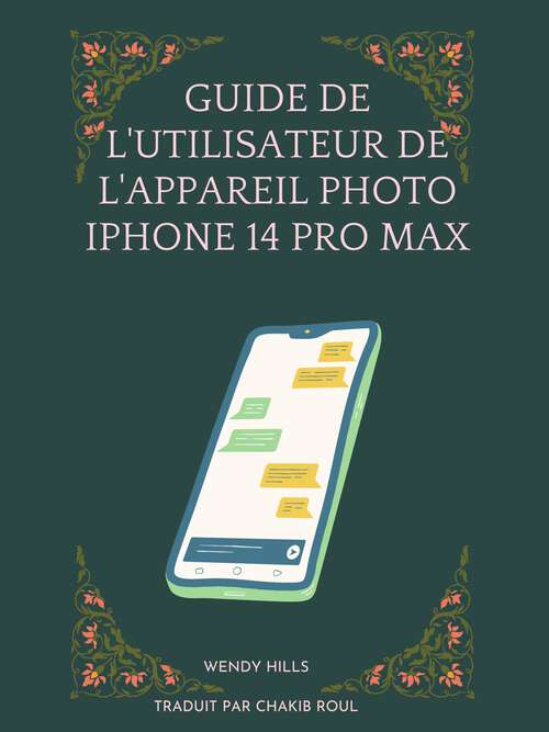 Book cover of Guide de l'utilisateur de l'appareil photo iPhone 14 Pro Max.