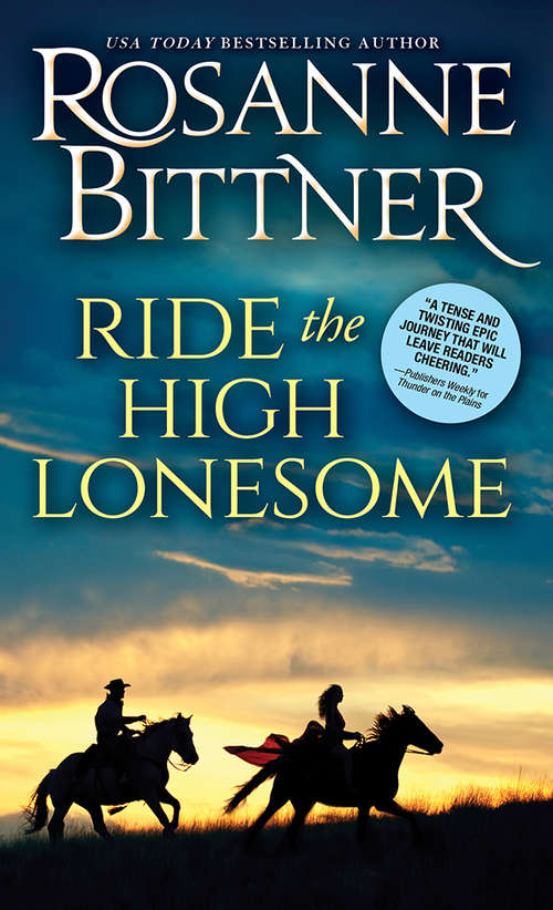 Book cover of Ride the High Lonesome (Outlaw Trail #1)