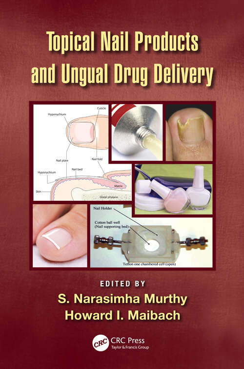 Book cover of Topical Nail Products and Ungual Drug Delivery