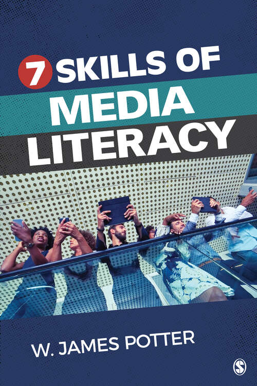 Book cover of Seven Skills of Media Literacy (First)