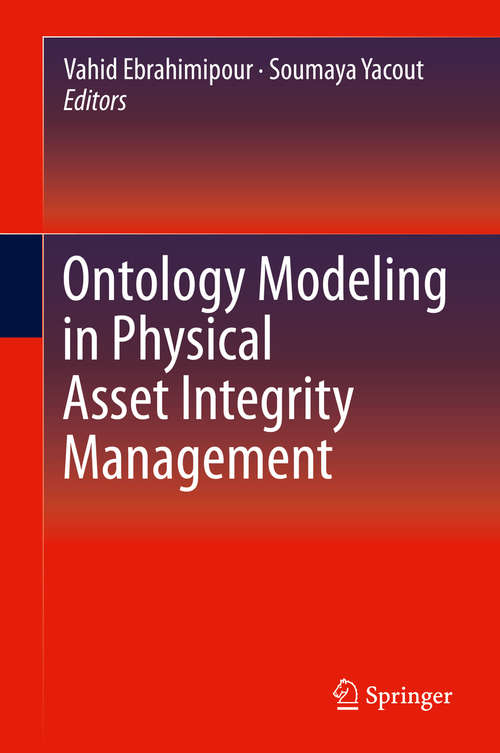 Book cover of Ontology Modeling in Physical Asset Integrity Management