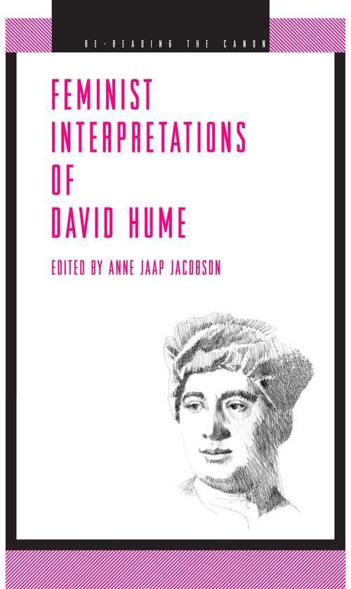 Book cover of Feminist Interpretations of David Hume (Re-Reading the Canon)