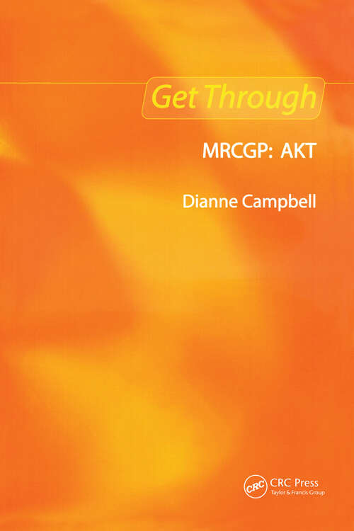 Book cover of Get Through MRCGP: AKT (Get Through)