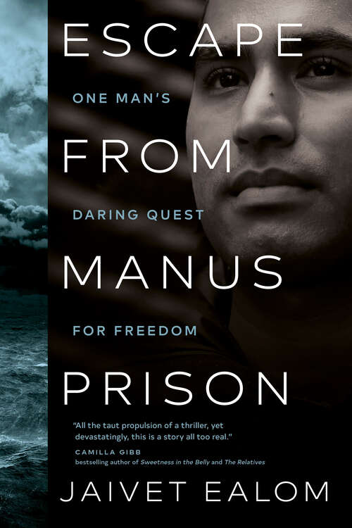 Book cover of Escape from Manus Prison: One Man's Daring Quest for Freedom