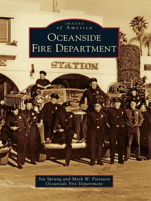 Book cover of Oceanside Fire Department (Images of America)