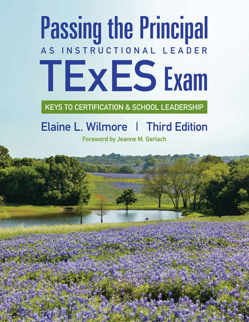 Book cover of Passing the Principal as Instructional Leader TExES Exam: Keys to Certification and School Leadership (Third Edition)