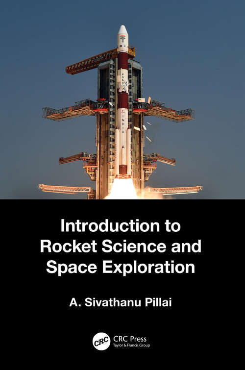 Book cover of Introduction to Rocket Science and Space Exploration