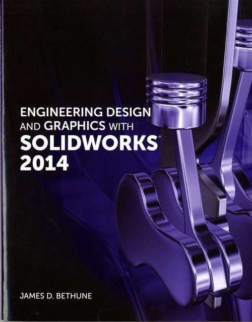 Book cover of Engineering Design and Graphics With Solidworks 2014