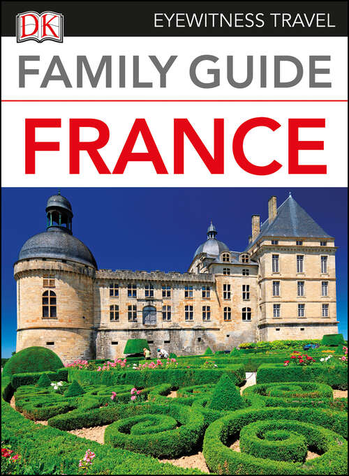 Book cover of Family Guide France (Travel Guide)
