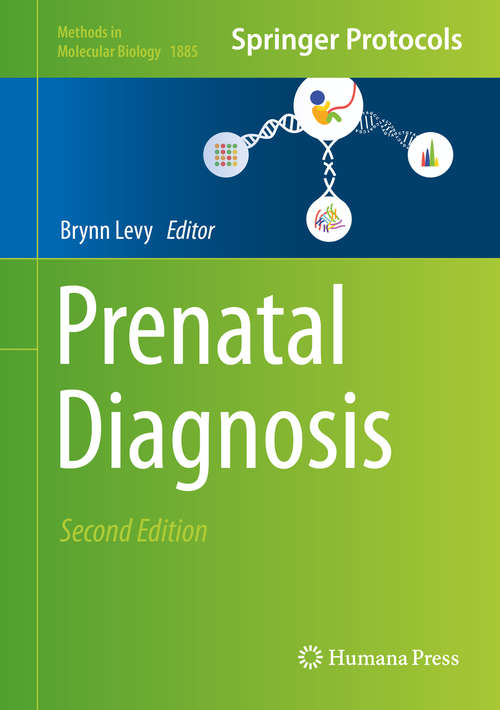 Book cover of Prenatal Diagnosis (2nd ed. 2019) (Methods in Molecular Biology #1885)