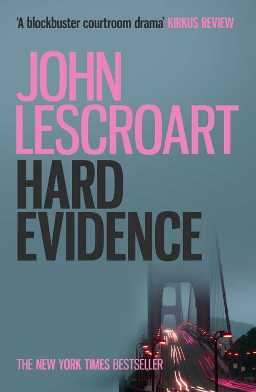 Book cover of Hard Evidence: A gripping murder mystery (Dismas Hardy)