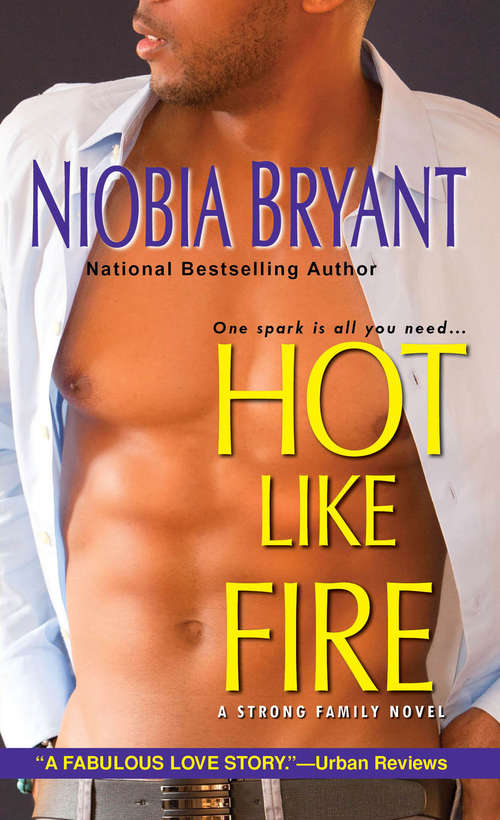Book cover of Hot Like Fire (Strong Family #2)