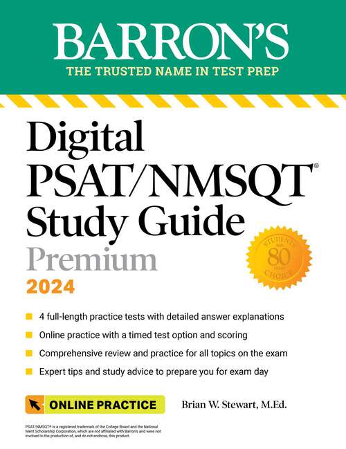 Book cover of Digital PSAT/NMSQT Study Guide Premium, 2024: 4 Practice Tests + Comprehensive Review + Online Practice (Barron's Test Prep)
