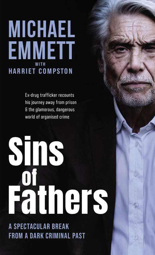 Book cover of Sins of Fathers: A Spectacular Break from a Dark Criminal Past