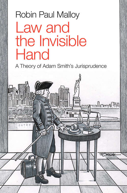 Book cover of Law and the Invisible Hand: A Theory of Adam Smith's Jurisprudence