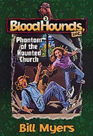 Book cover of Phantom of the Haunted Church (Bloodhounds, Inc. #3)