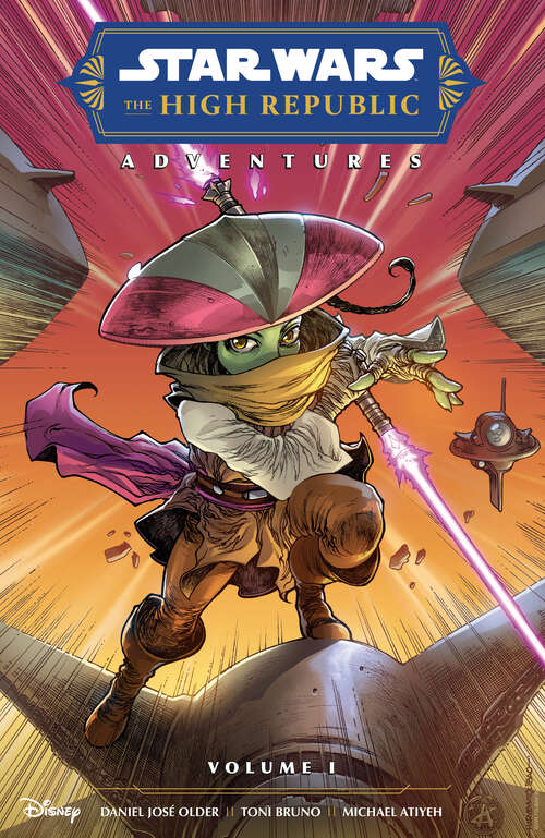 Book cover of Star Wars: The High Republic Adventures Volume 1 (Phase II)