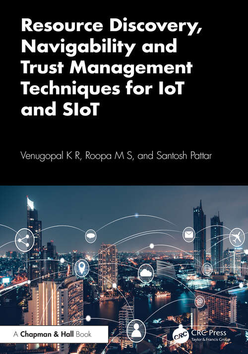 Book cover of Resource Discovery, Navigability and Trust Management Techniques for IoT and SIoT