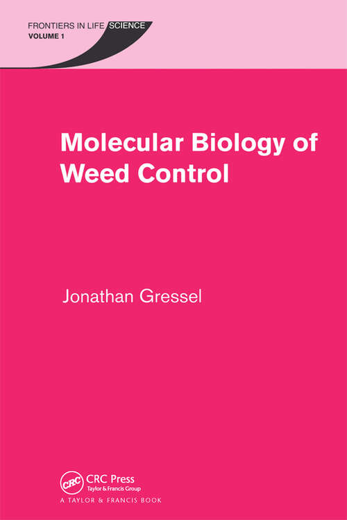 Book cover of Molecular Biology of Weed Control