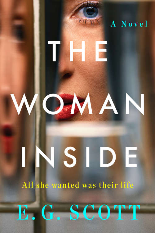 Book cover of The Woman Inside: A Novel