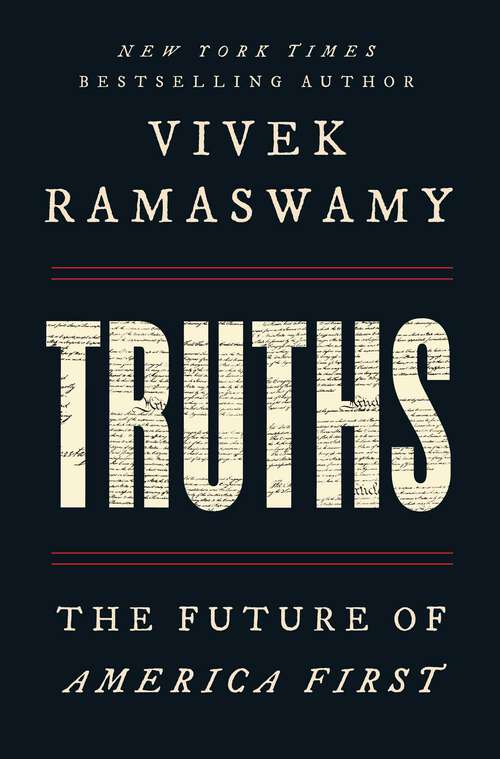 Book cover of Truths: The Future of America First