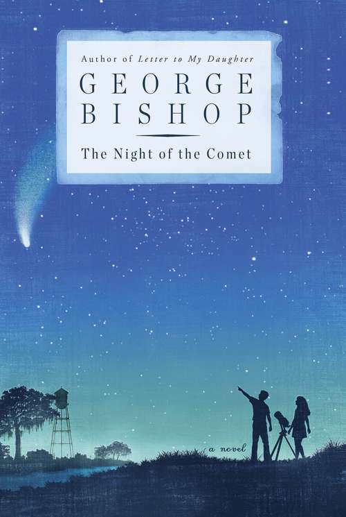Book cover of The Night of the Comet: A Novel