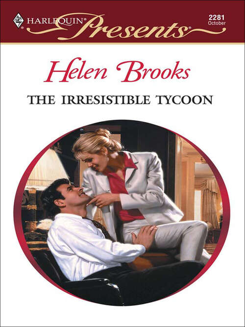 Book cover of The Irresistible Tycoon (9 To 5 Ser. #14)