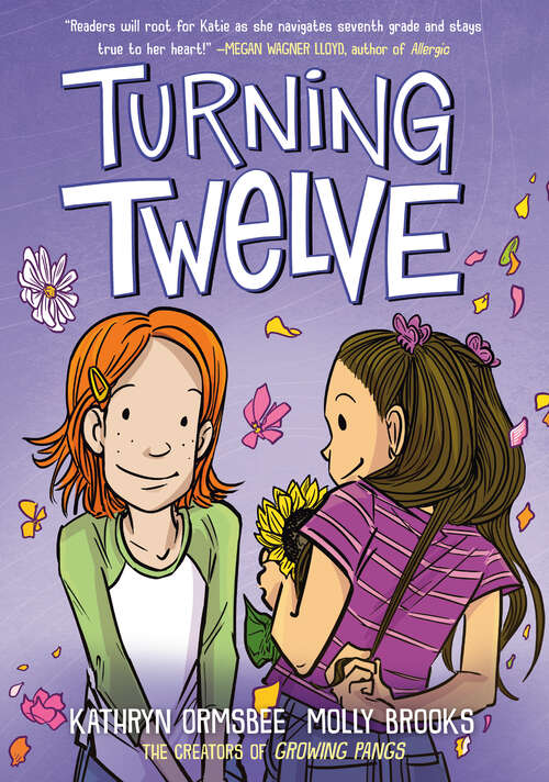 Book cover of Turning Twelve: (A Graphic Novel) (From the Universe of Growing Pangs)