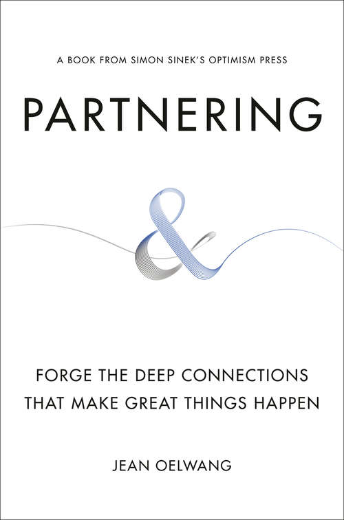 Book cover of Partnering: Forge the Deep Connections That Make Great Things Happen