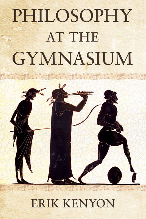 Book cover of Philosophy at the Gymnasium