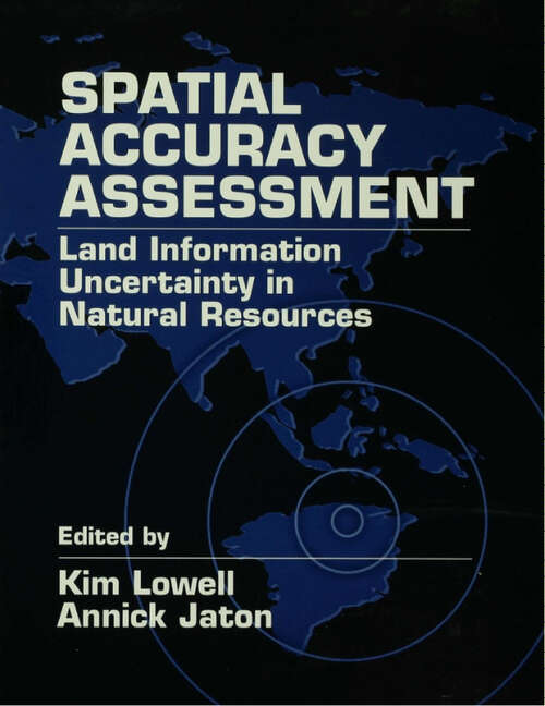 Book cover of Spatial Accuracy Assessment: Land Information Uncertainty in Natural Resources (1)