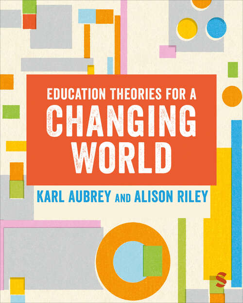 Book cover of Education Theories for a Changing World