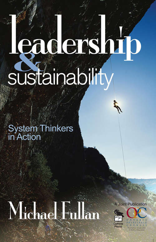 Book cover of Leadership & Sustainability: System Thinkers in Action