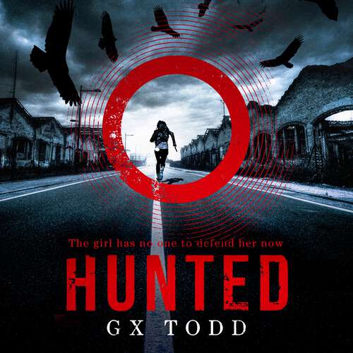 Book cover of Hunted: The most gripping and original thriller you will read this year