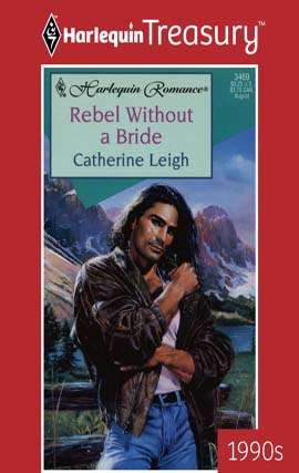 Book cover of Rebel Without a Bride