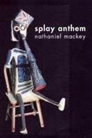 Book cover of Splay Anthem