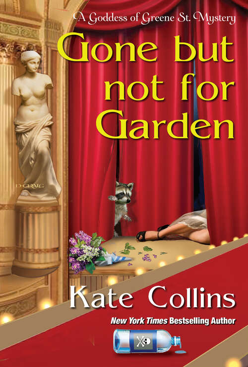 Book cover of Gone but Not for Garden (A Goddess of Greene St. Mystery #4)