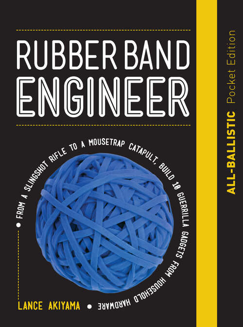 Book cover of Rubber Band Engineer (Pocket Edition)