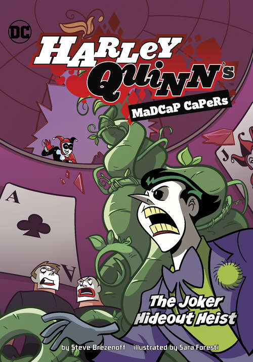 Book cover of The Joker Hideout Heist (Harley Quinn's Madcap Capers)
